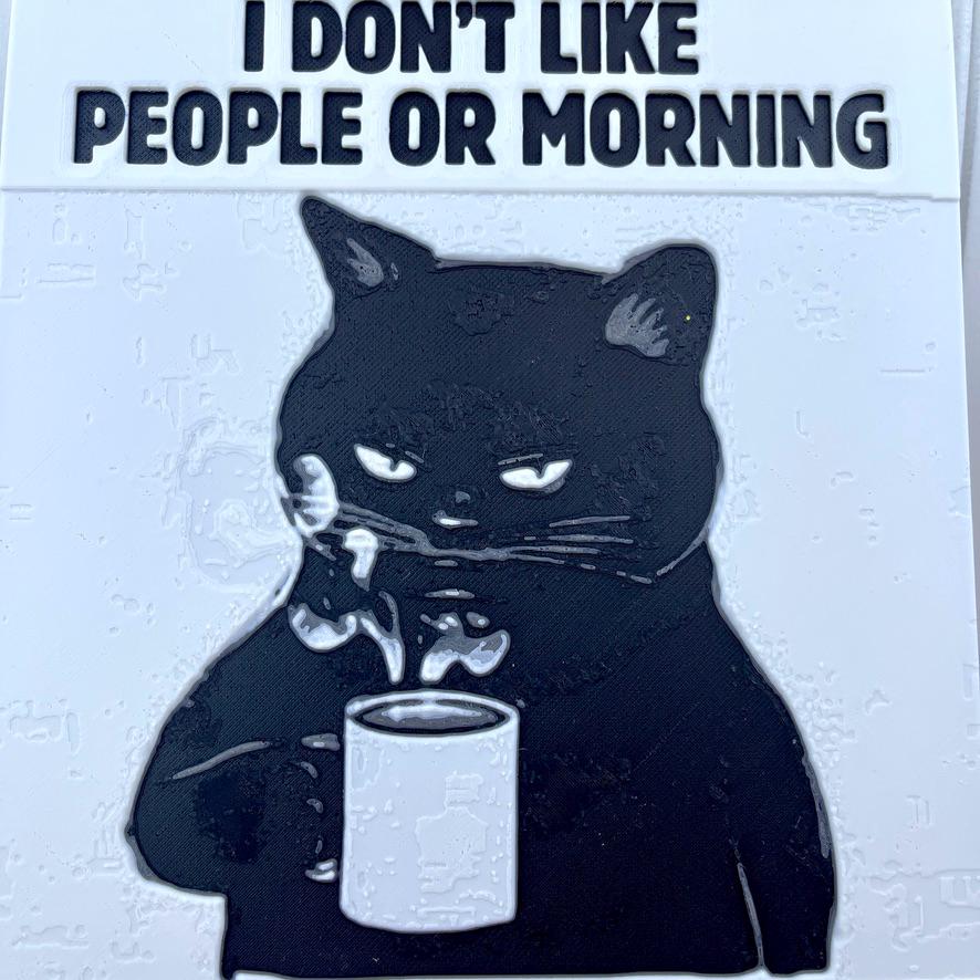 Wall Art, I Don’t Like People or Morning Until I’ve Had Coffee, Cat Lover, Coffee Bar Art. Cat Attitude