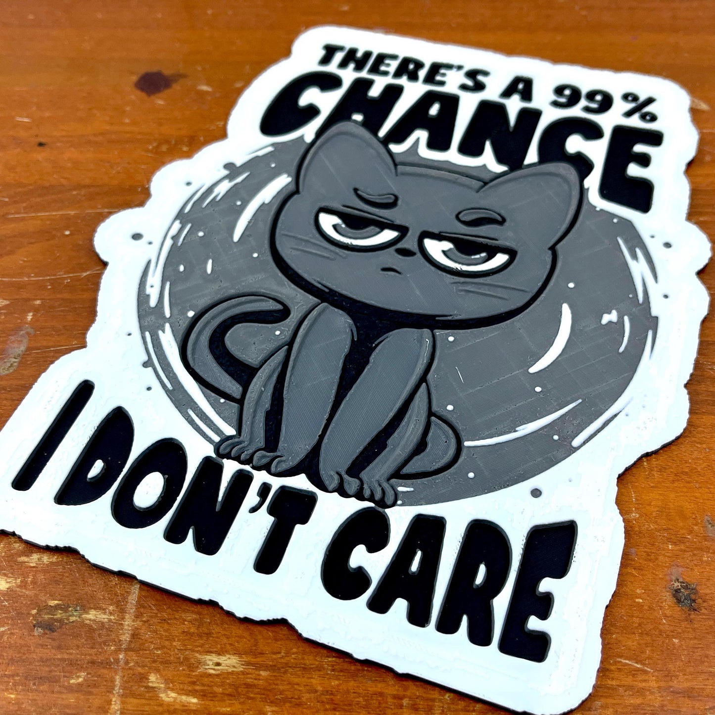 Wall Art, 99% Chance I Don’t Care, Funny Cat Sign, Sassy Cat, Cat Lover Gift, Cat Attitude